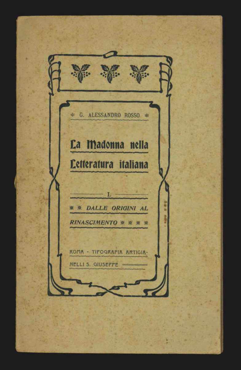 La Madonna nella letteratura italiana. I. Dalle origini al rinascimento