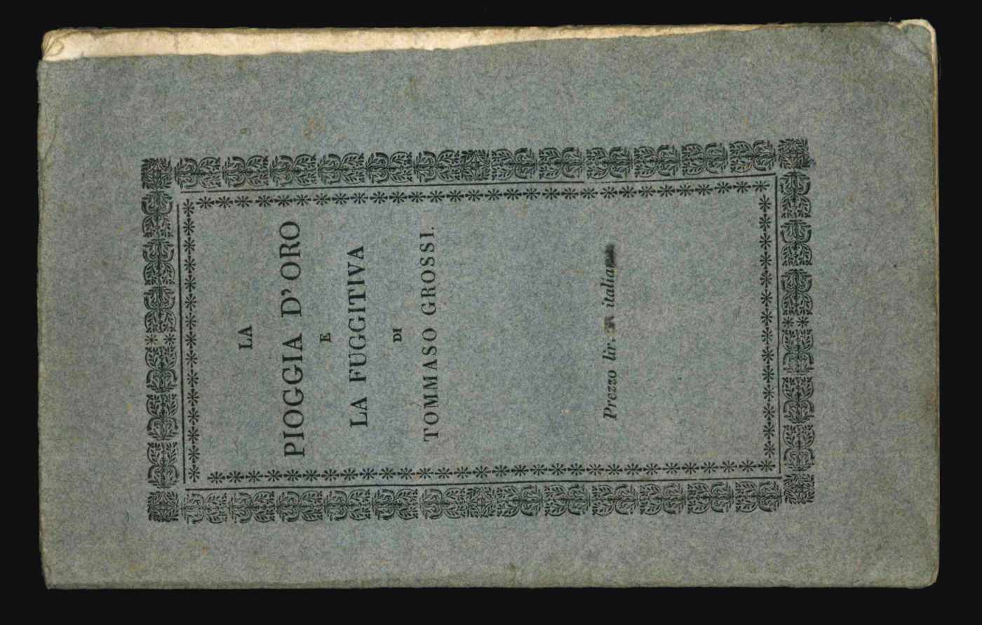 La Pioggia d’oro e la Fuggitiva. Poesie in dialetto milanese