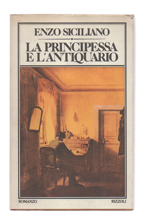 La principessa e l'antiquario. Romanzo