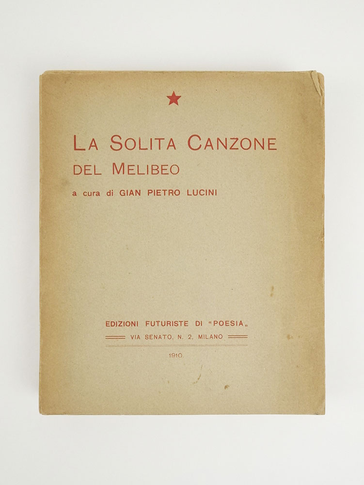 La Solita Canzone del Melibeo. A cura di Gian Pietro …