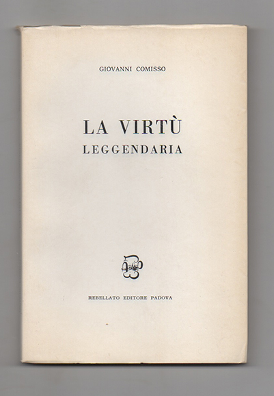 La virtù leggendaria