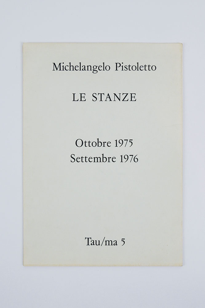 Le stanze. Ottobre 1975 - settembre 1976. Dodici mostre consecutive …