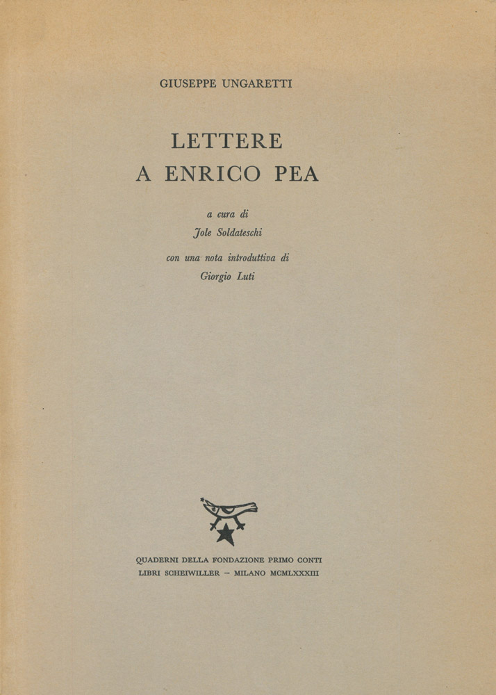 Lettere a Enrico Pea. A cura di Jole Soldateschi. Con …