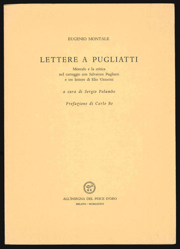 Lettere a Pugliatti. Montale e la critica nel carteggio con …