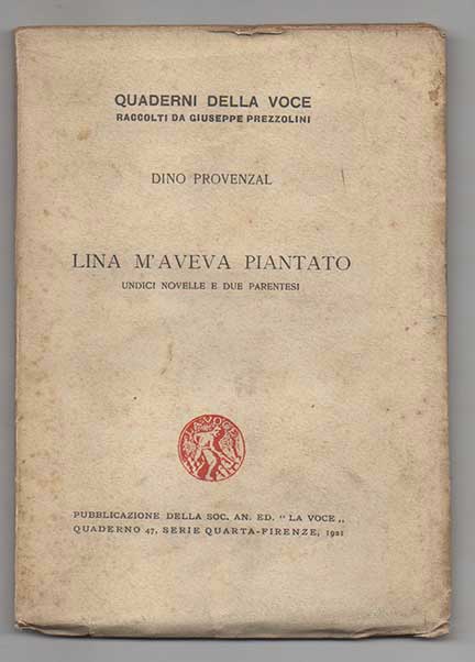 Lina m’aveva piantato. Undici novelle e due parentesi