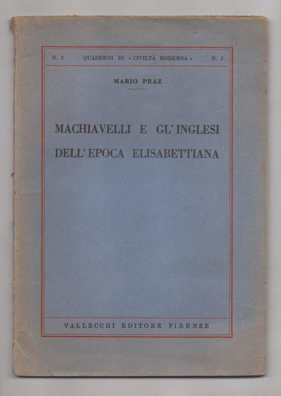 Machiavelli e gl’inglesi dell’epoca elisabettiana