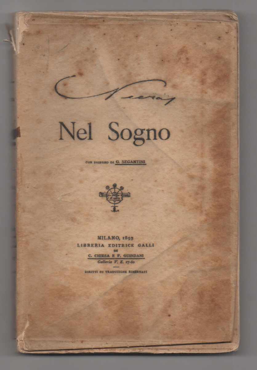 Nel sogno. Con un disegno di G. Segantini