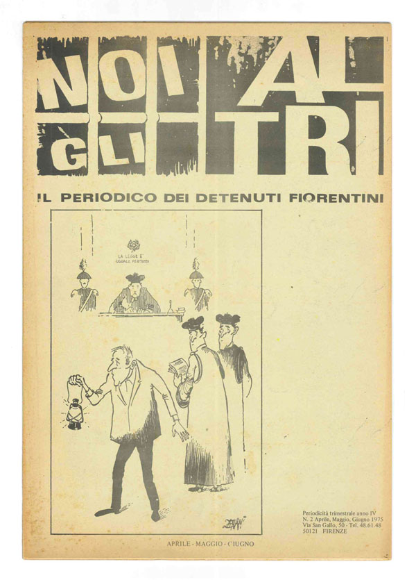 Noi gli altri. Il periodico dei detenuti fiorentini