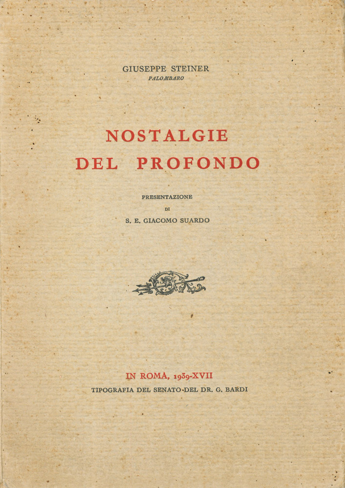 Nostalgie del profondo. Presentazione di S.E. Giacomo Suardo