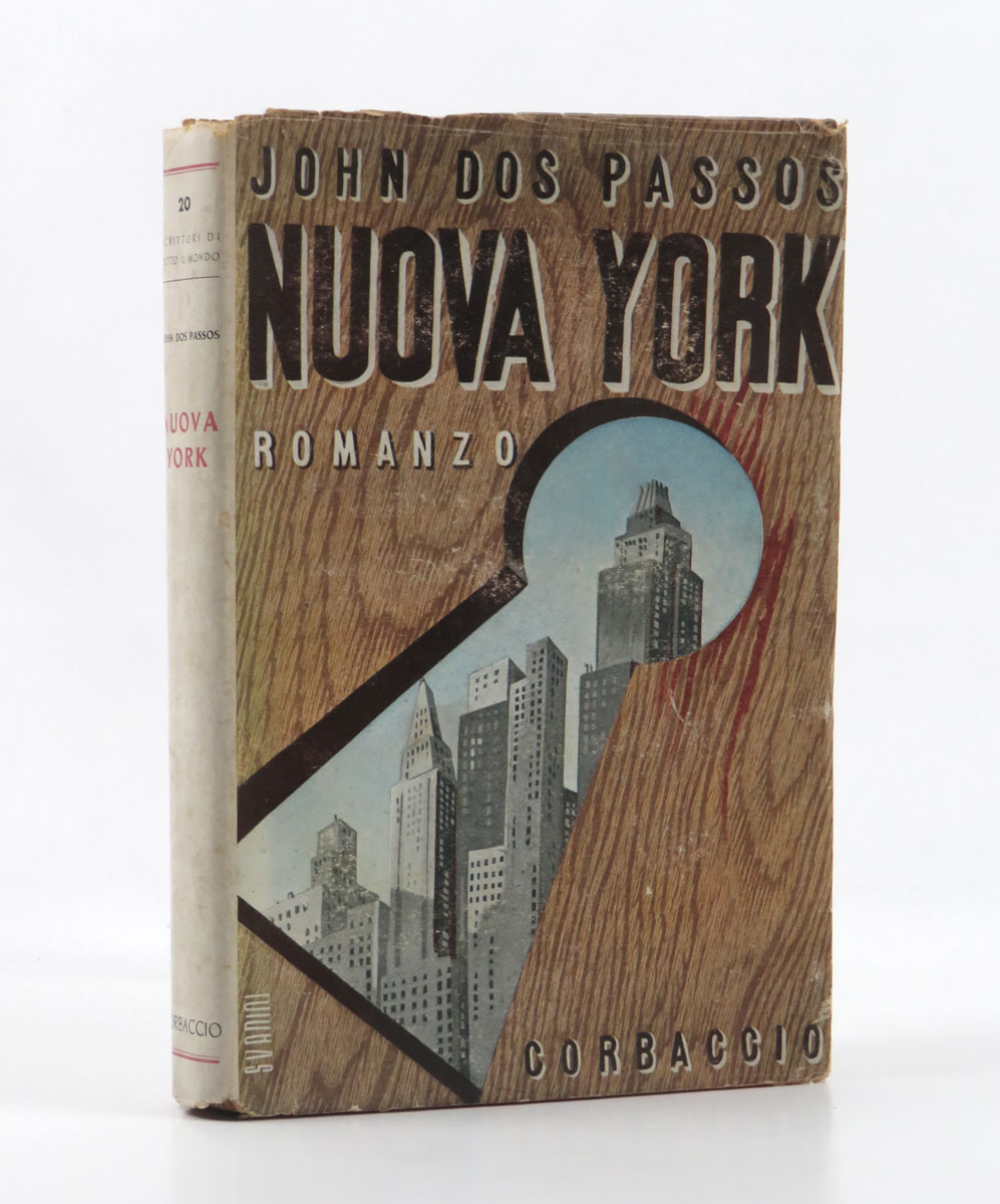 Nuova York [Manhattan Transfer]. Romanzo. Traduzione dall’originale americano di Alessandra …