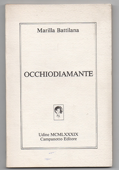 Occhiodiamante. Sequenza lirico-filosofica in sei parti con avvio. Con una …