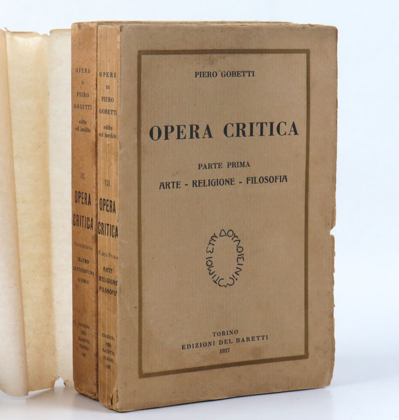 Opera critica. Parte prima: Arte-Religione-Filosofia. Parte seconda: Teatro-Letteratura-Storia [«Opere di …