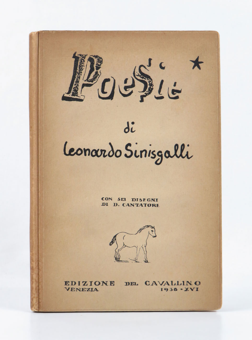 Poesie con sei [6] disegni di D. Cantatore [TIRATURA]