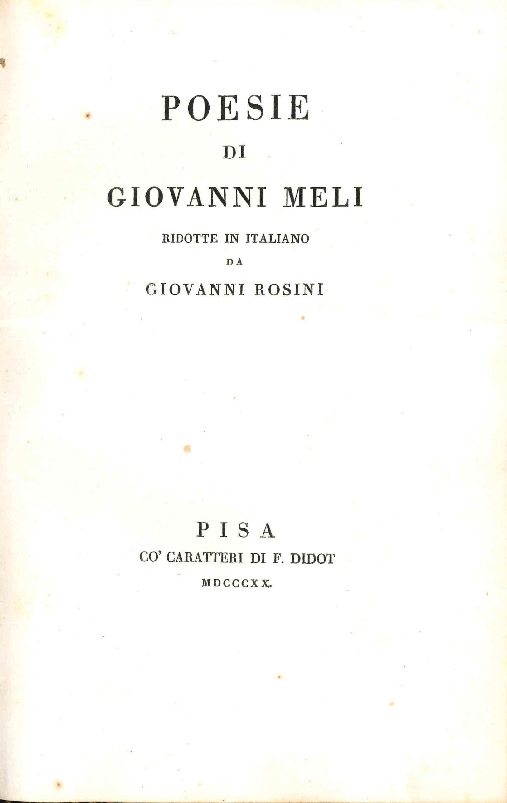 Poesie di Giovanni Meli ridotte in italiano da Giovanni Rosini