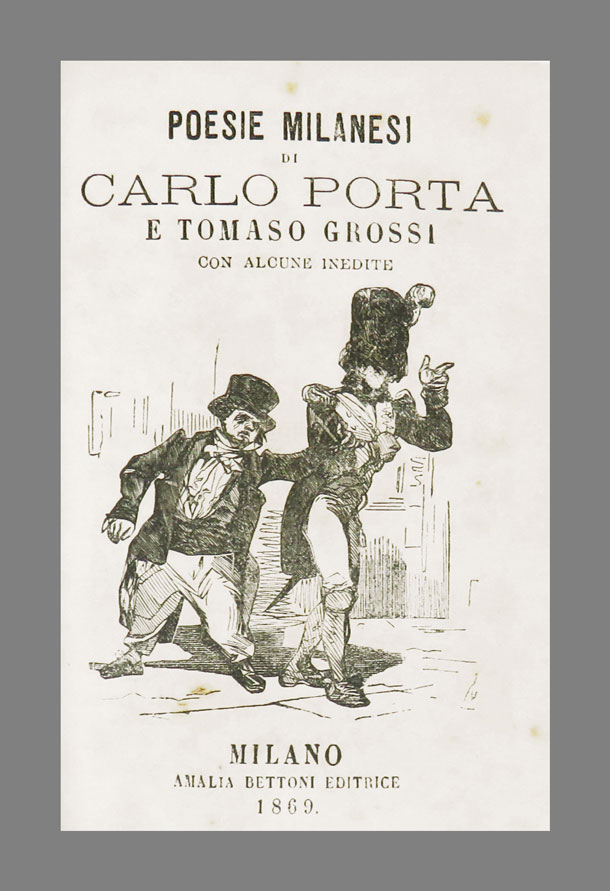 Poesie milanesi di Carlo Porta e Tommaso Grossi con alcune …