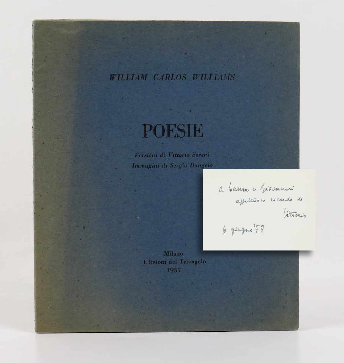 Poesie. Versioni di Vittorio Sereni. Immagini di Sergio Dangelo