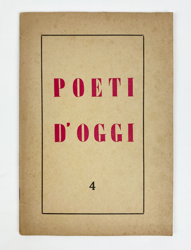 Poeti d'oggi. Quaderni della poesia italiana e straniera. A cura …