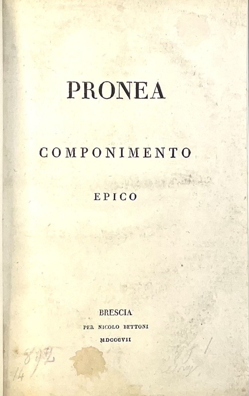 Pronea. Componimento epico