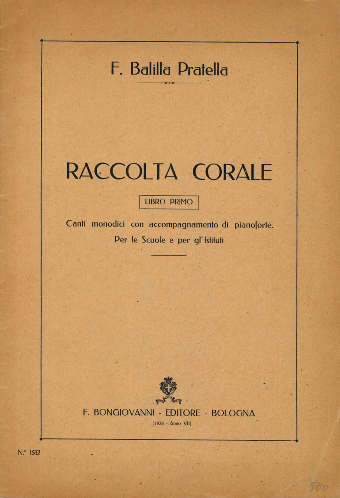 Raccolta corale. Canti monodici con accompagnamento di pianoforte. Per le …