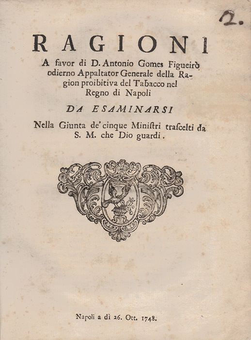 Ragioni a favor di D. Antonio Gomes Figueirò odierno appaltator …