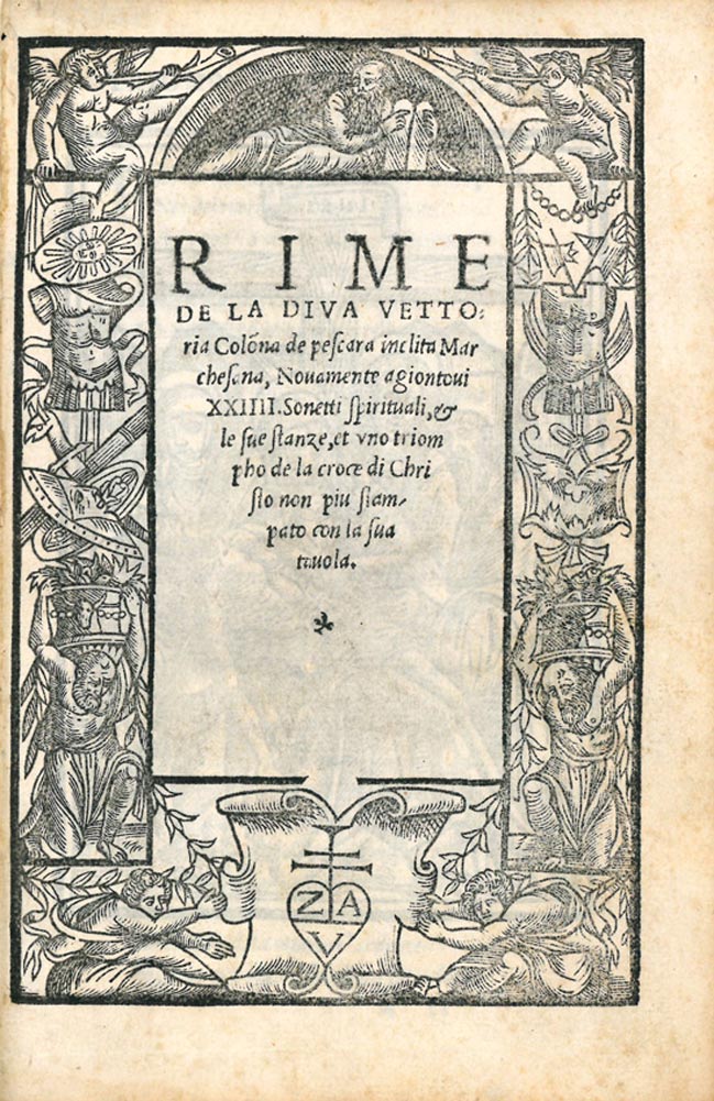 Rime de la Diva Vettoria Colonna de Pescara inclita Marchesana, …