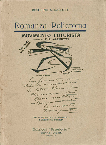 Romanza policroma. Con lettera di F.T. Marinetti Accademico d’Italia