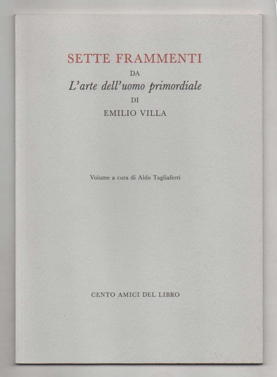 Sette frammenti da “L’Arte dell’uomo primordiale” a cura di Aldo …
