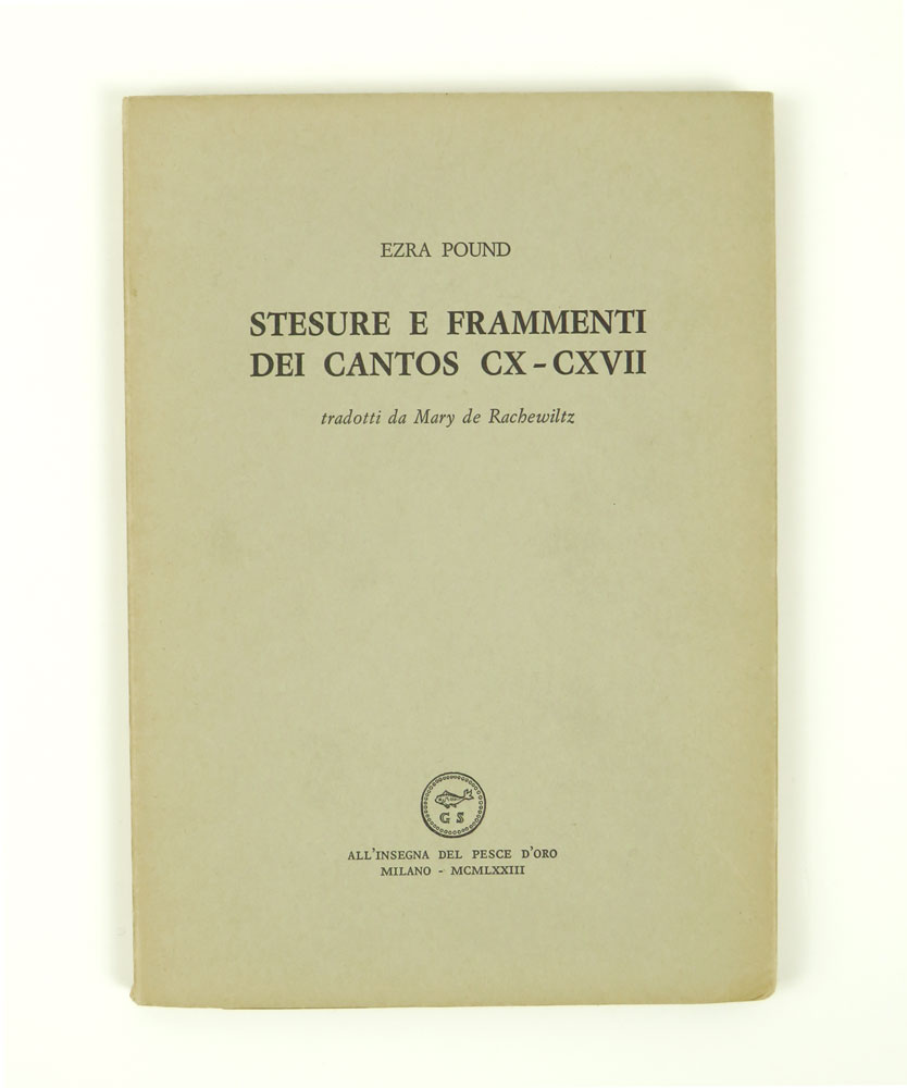 Stesure e frammenti dei Cantos CX-CXVII tradotti da Mary de …