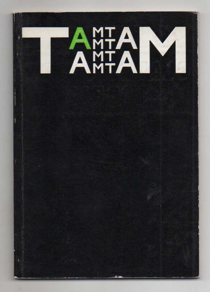 Tam Tam: rivista trimestrale [poi: internazionale] di poesia