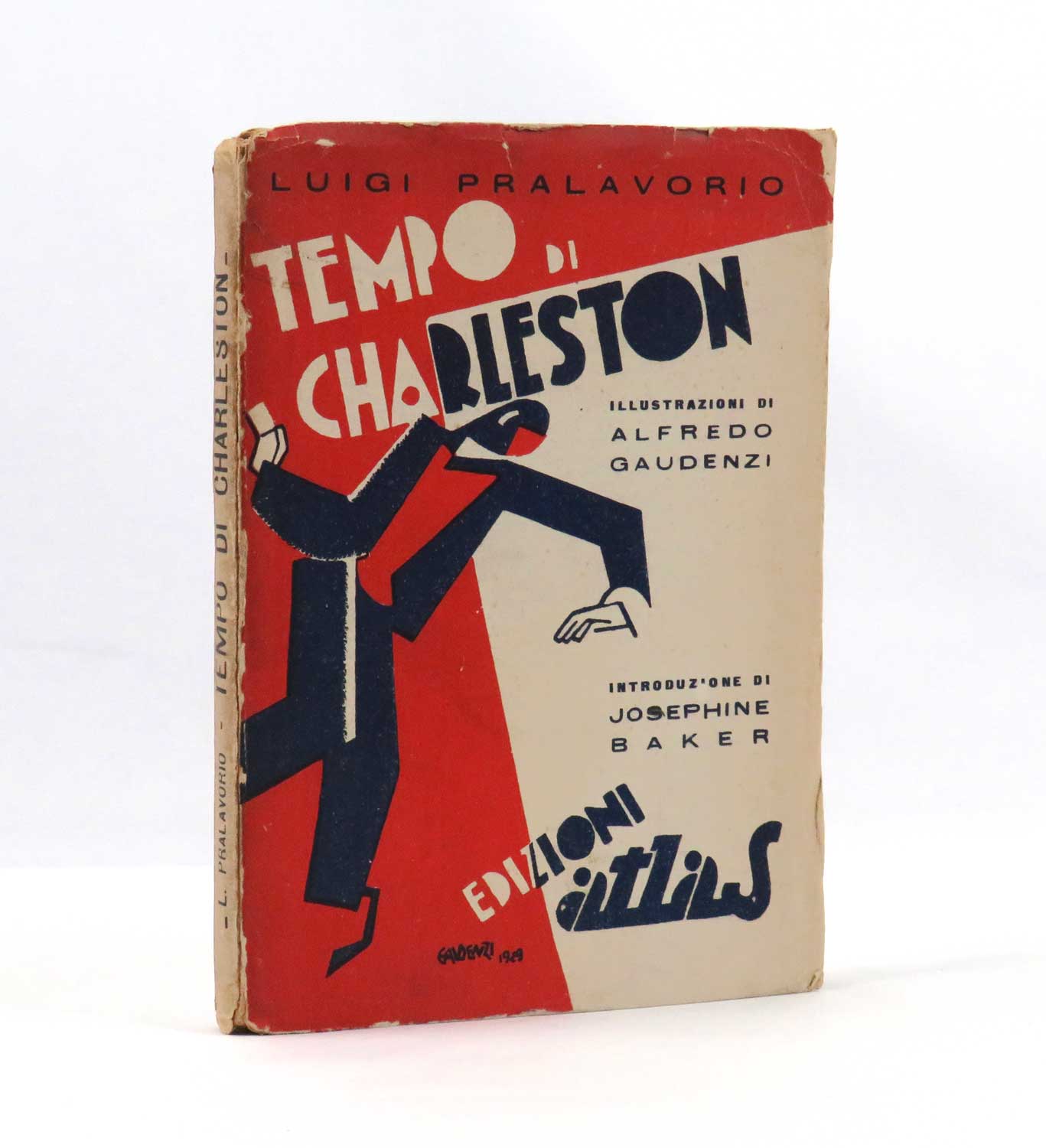 Tempo di Charleston. Prefazione di Josephine Baker [in copertina aggiunto] …