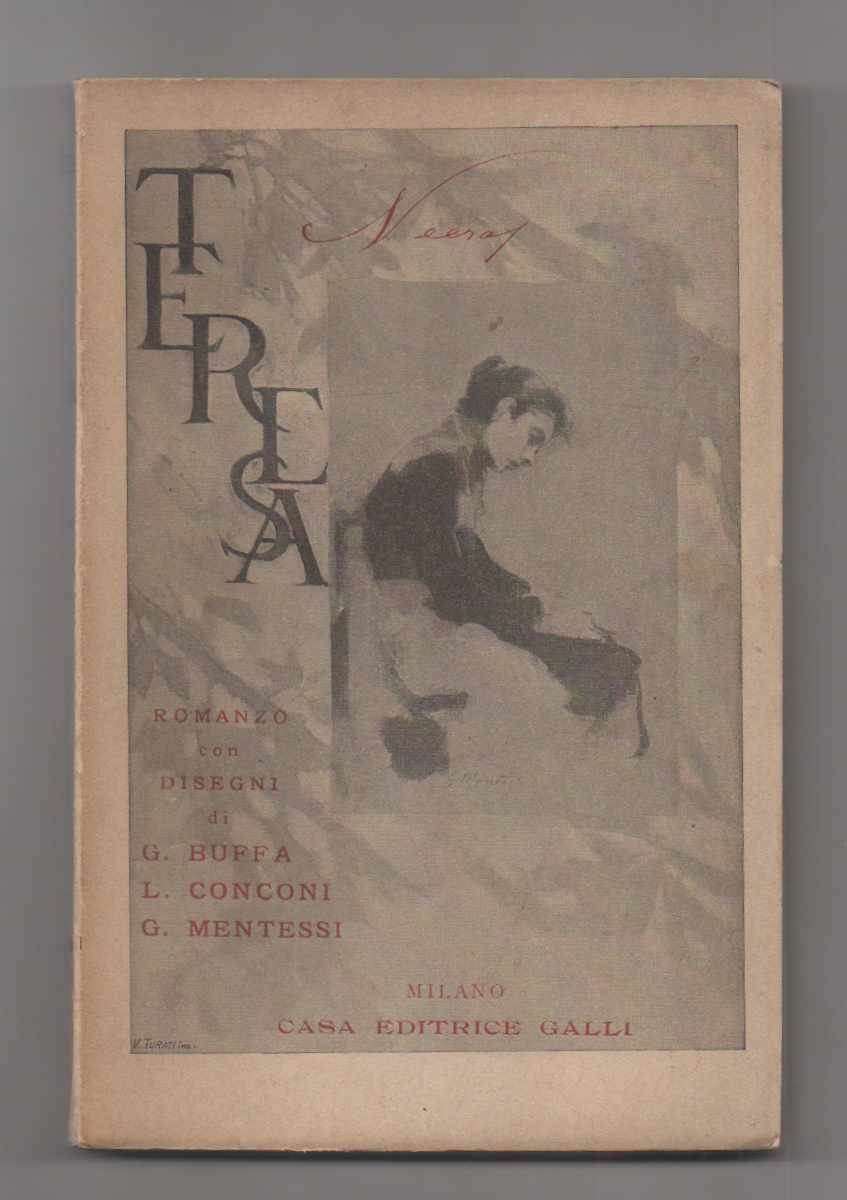 Teresa. Romanzo con disegni di G. Buffa L. Conconi G. …