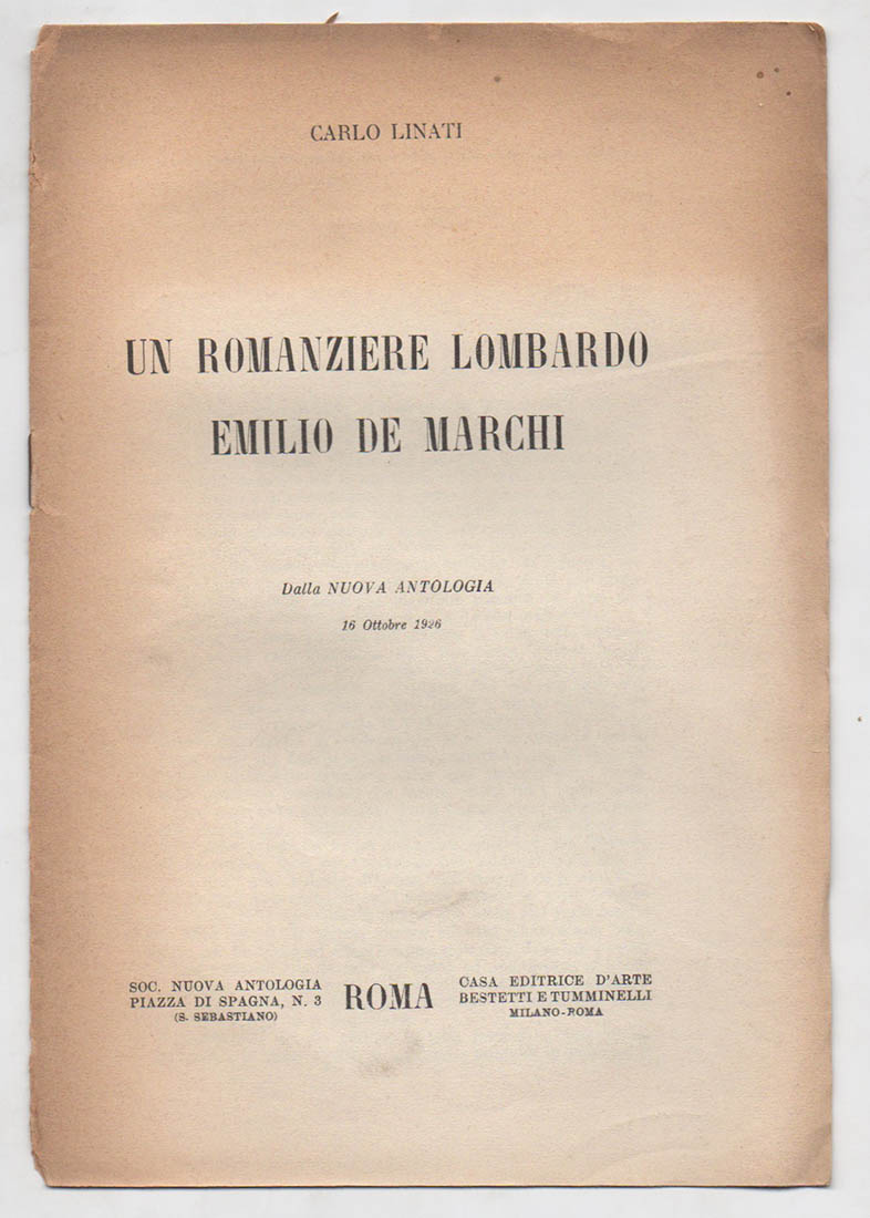 Un romanziere lombardo. Emilio De Marchi