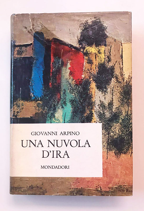 Una nuvola d’ira. Romanzo