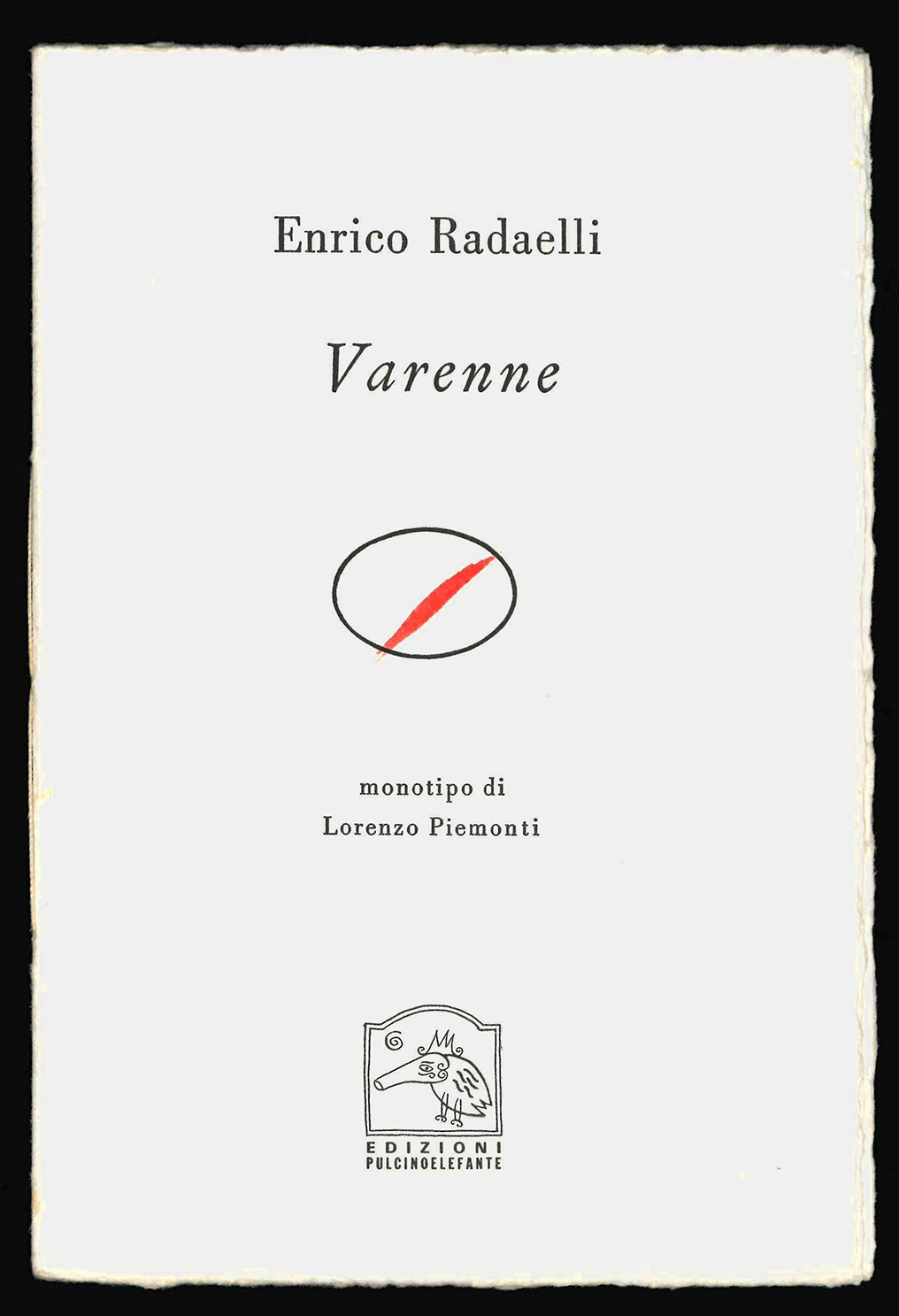 Varenne. Monotipo di Lorenzo Piemonti