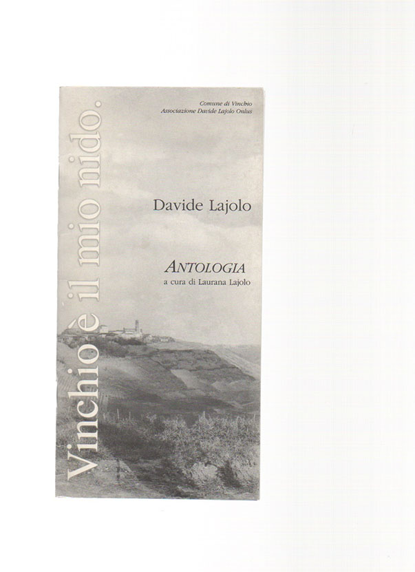 Vinchio è il mio nido. Antologia di brani di Davide …