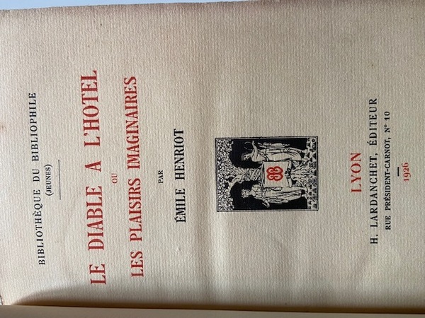 Le diable à l'hôtel ou les plaisirs imaginaires