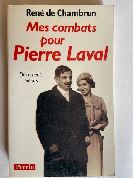 Mes Combats pour Pierre Laval