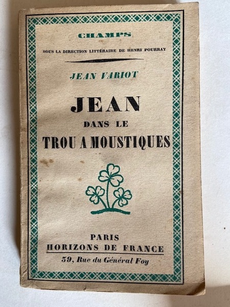 Jean dans le Trou a Moustiques