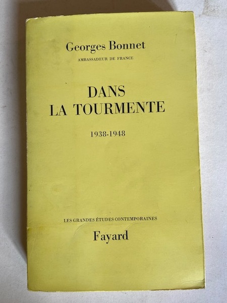 Dans la Tourmente 1938-1948