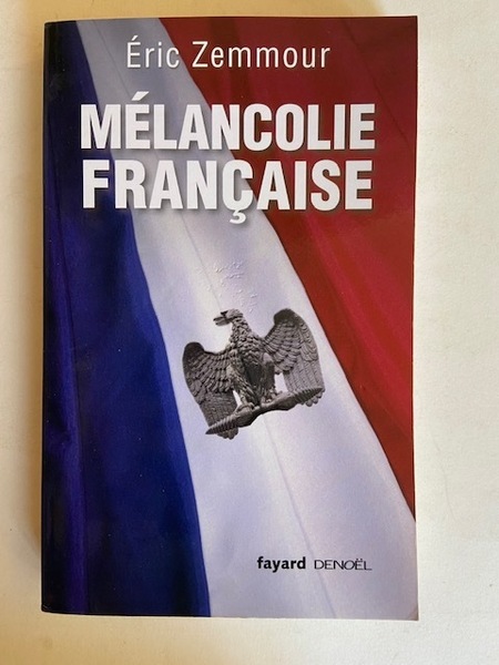 Mélancolie Française