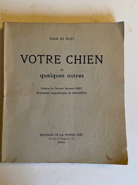 Votre Chien et Quelques Autres