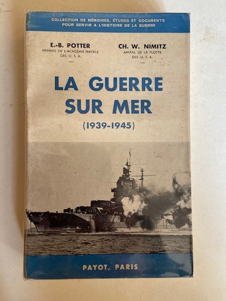 La Guerre sur Mer 1939-1945