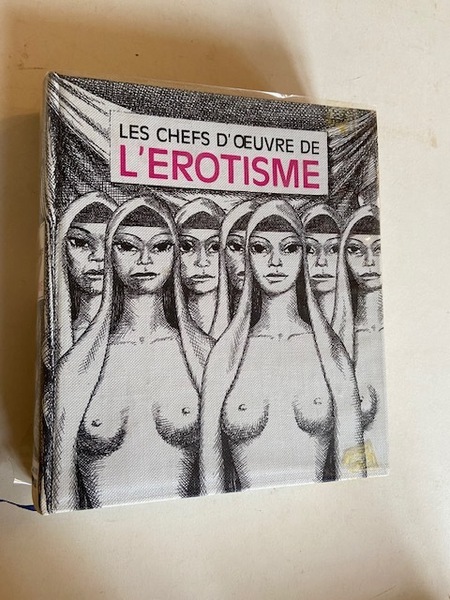 Les Chefs d'Oeuvre de l'Erotisme