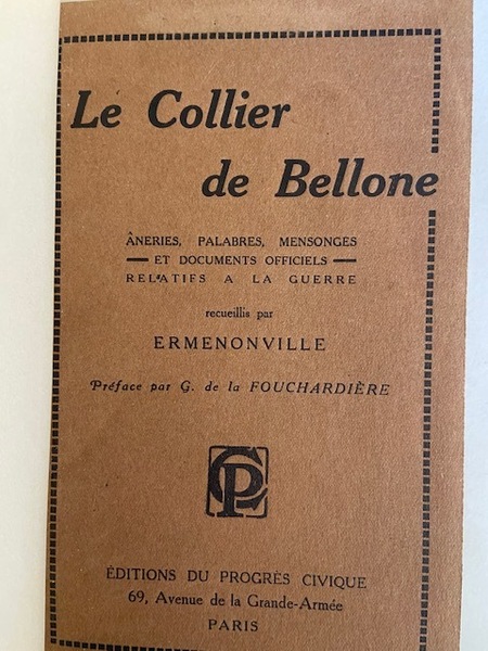 Le Collier de Bellone - Aneries, Palabres, Mensonges et Documents …