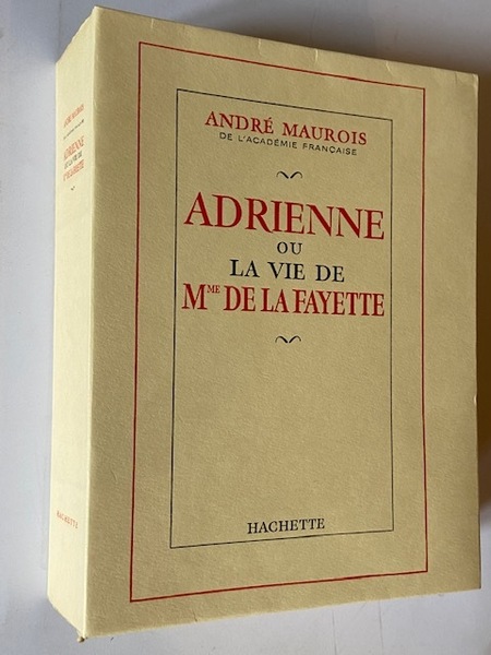 Adrienne ou la Vie de Mme de Lafayette