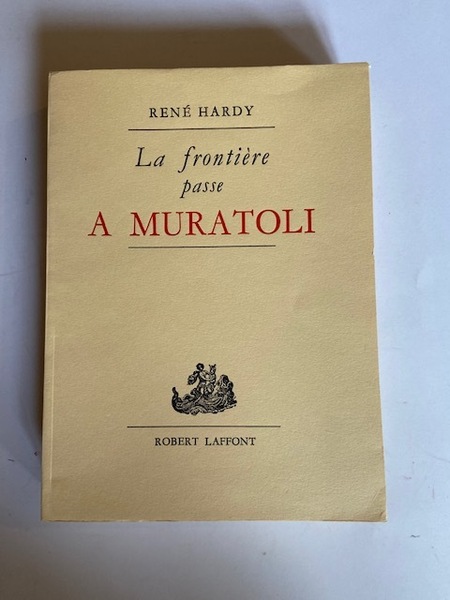 La Frontière passe à Muratoli