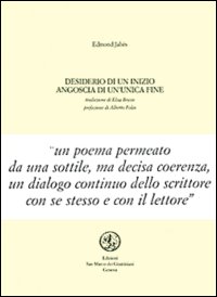 Desiderio di un inizio, angoscia di un'unica fine. Testo francese …