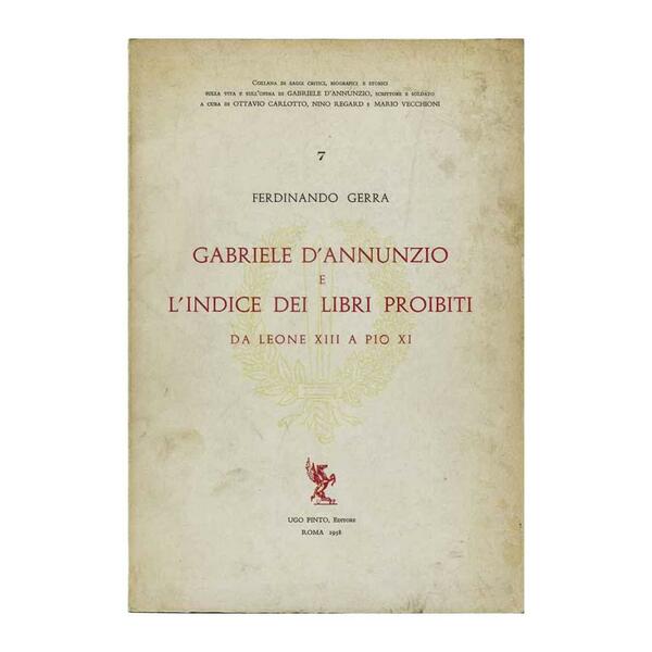 Ferdinando Gerra - Gabriele d'Annunzio e l'indice dei libri proibiti