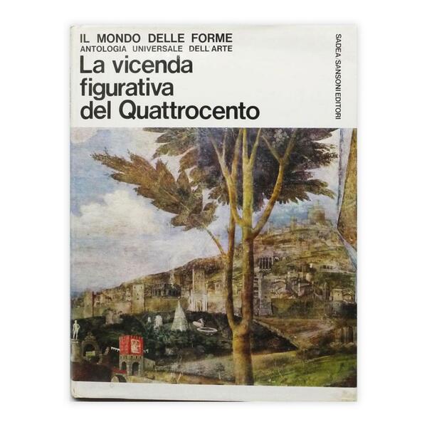 La vicenda figurativa del Quattrocento