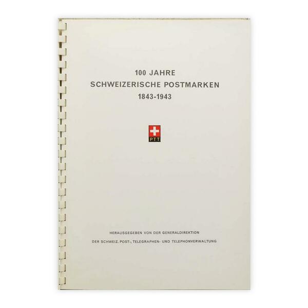 100 Jahre Schweizerische Postmarker 1843-1943